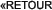 �RETOUR
